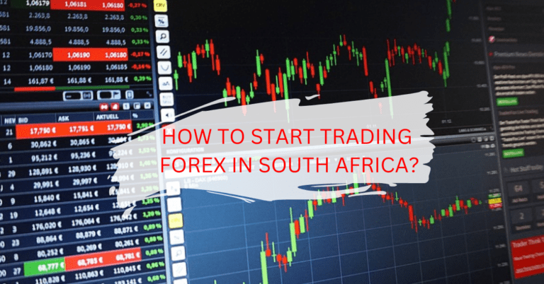 How to start trading forex in South Africa.